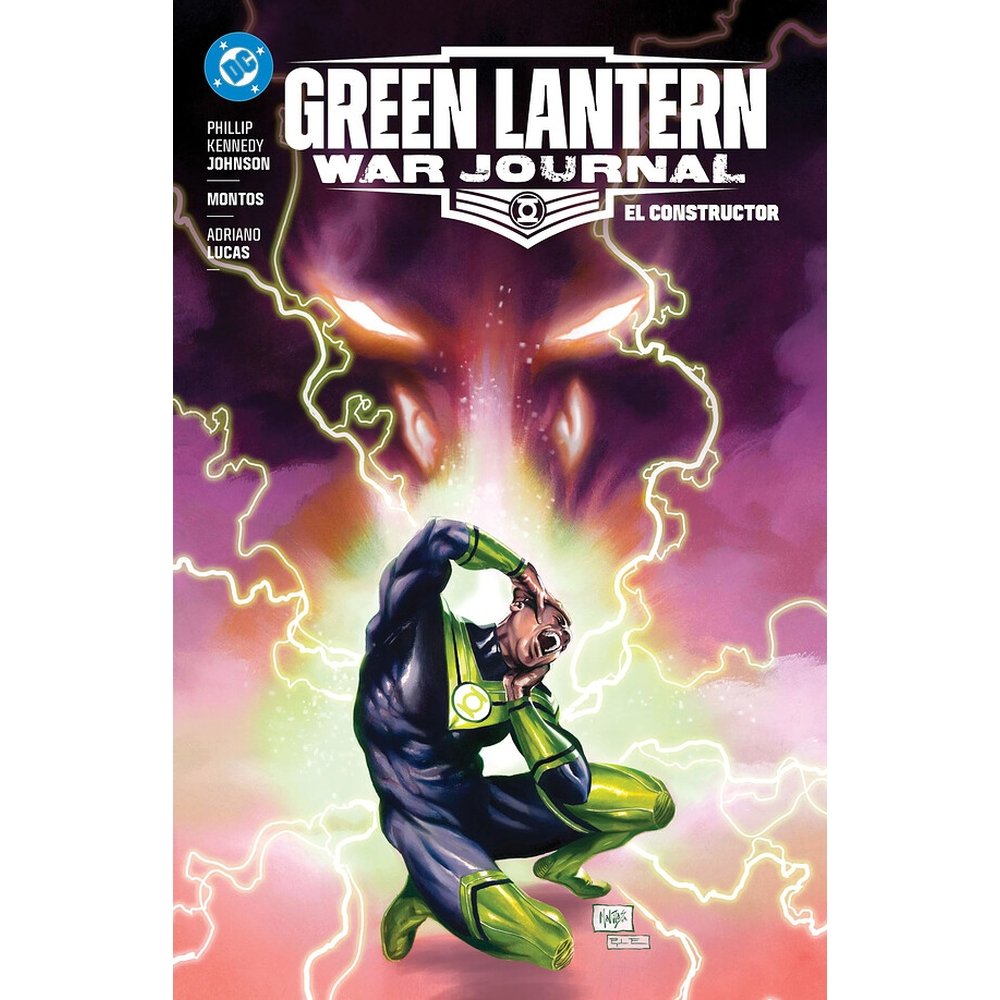 GREEN LANTERN WAR JOURNAL 02: EL CONSTRUCTOR, de MONTOS | portada del libro