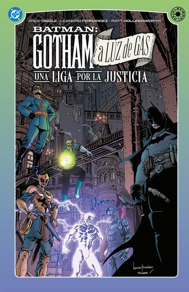 GOTHAM A LUZ DE GAS. UNA LIGA POR LA JUSTICIA, de ANDY DIGGLE | portada del libro