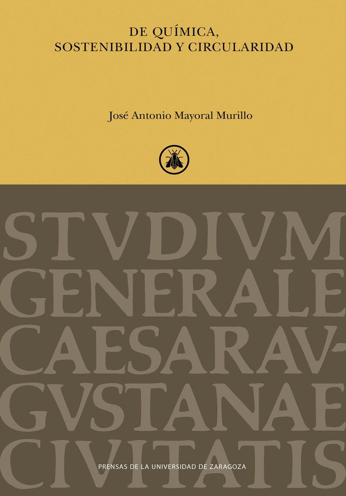 DE QUIMICA, SOSTENIBILIDAD Y CIRCULARIDAD, de MAYORAL MURILLO, JOSE ANTONIO | portada del libro