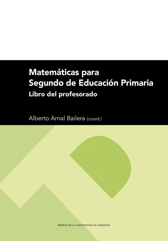 MATEMATICAS PARA SEGUNDO DE EDUCACION PRIMARIA. LIBRO DEL PROFESORADO, de ARNAL BAILERA, ALBERTO | portada del libro