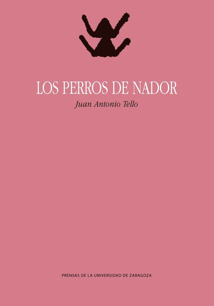 LOS PERROS DE NADOR, de TELLO, JUAN ANTONIO | portada del libro