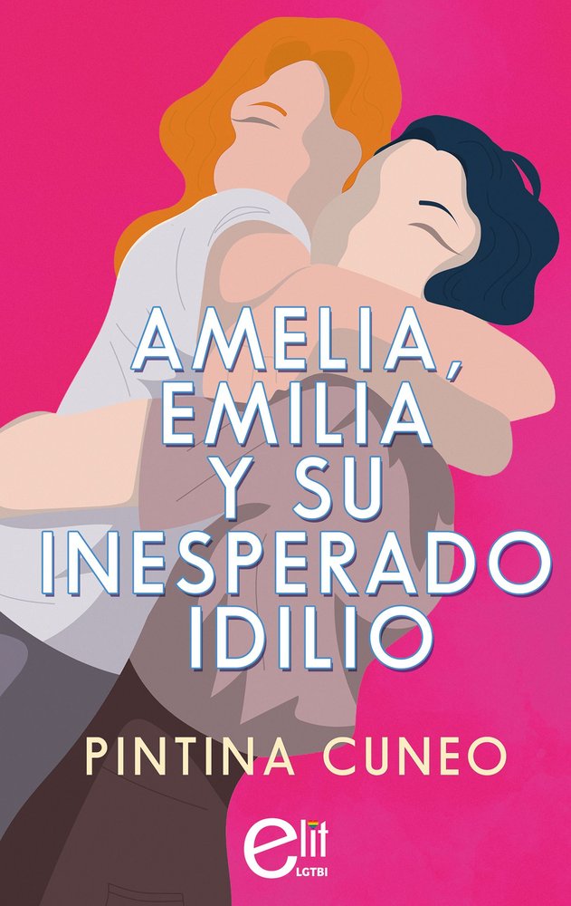AMELIA, EMILIA Y SU INESPERADO IDILIO | portada del libro