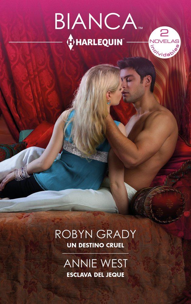 UN DESTINO CRUEL - ESCLAVA DEL JEQUE, de GRADY, ROBYN | portada del libro