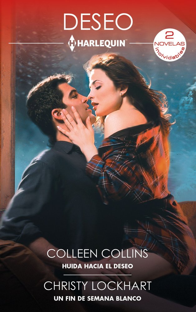 HUIDA HACIA EL DESEO - UN FIN DE SEMANA BLANCO, de COLLINS, COLLEEN | portada del libro