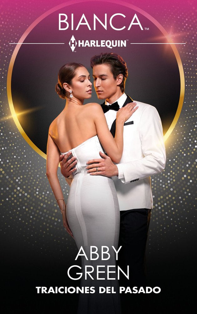 TRAICIONES DEL PASADO, de GREEN, ABBY | portada del libro