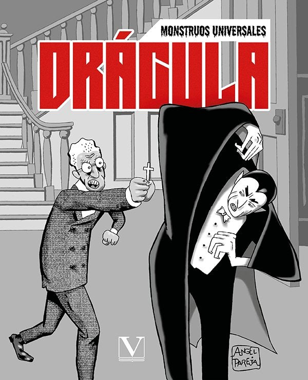 DRACULA (MONSTRUOS UNIVERSALES), de PAREJA, ANGEL | portada del libro