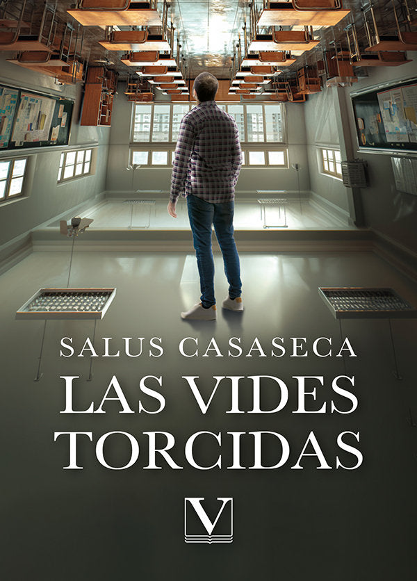 LAS VIDES TORCIDAS, de CASASECA, SALUS | portada del libro