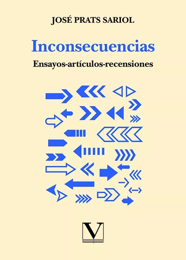 INCONSECUENCIAS, de PRATS SARIOL, JOSE | portada del libro