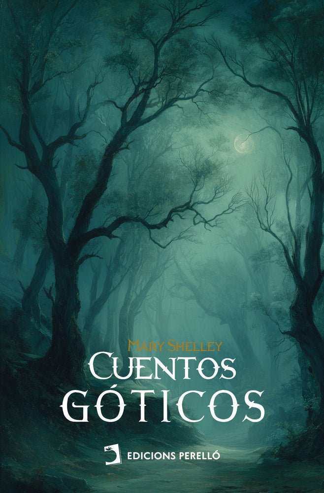 CUENTOS GÓTICOS, de Shelley, Mary | portada del libro