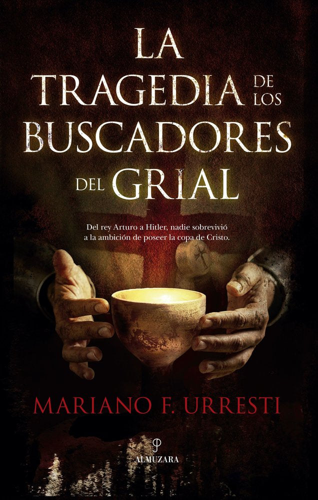 TRAGEDIA DE LOS BUSCADORES DEL GRIAL, LA, de URRESTI | portada del libro
