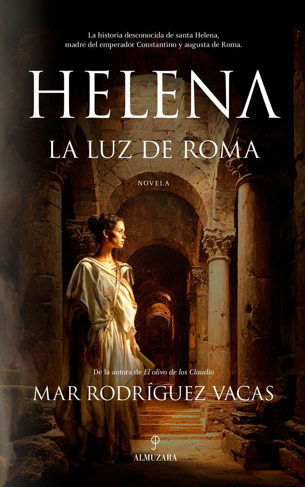 HELENA. LA LUZ DE ROMA, de RODRIGUEZ VACAS | portada del libro