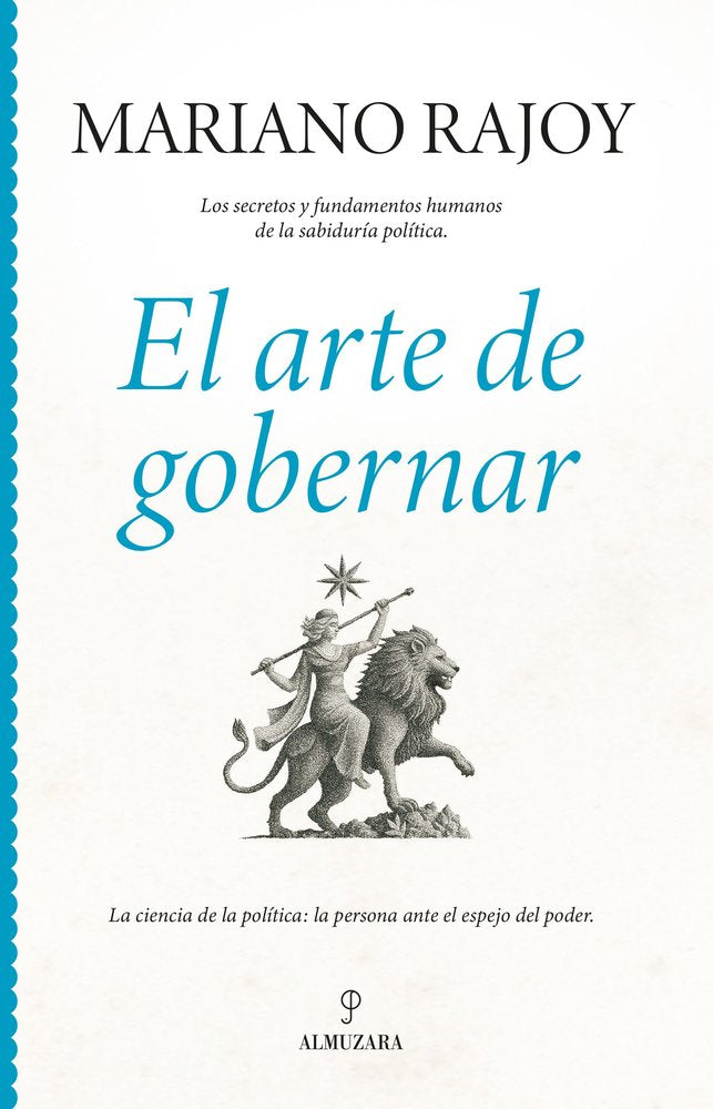 ARTE DE GOBERNAR, EL, de Mariano Rajoy Brey | portada del libro