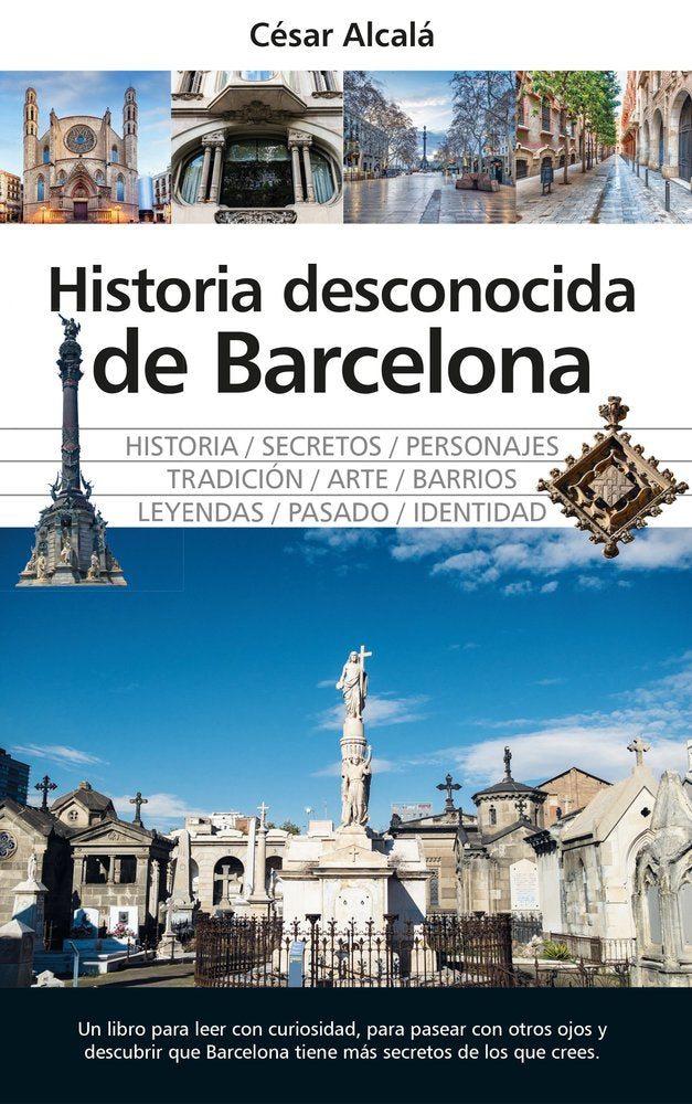 HISTORIA DESCONOCIDA DE BARCELONA, de ALCALA | portada del libro
