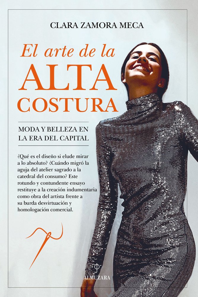 ARTE DE LA ALTA COSTURA, EL, de Zamora Meca | portada del libro