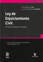 LEY DE ENJUICIAMIENTO CIVIL 46ª EDICION ANOTADA Y CONCORDADA, de María Pía Calderón Cuadrado | portada del libro