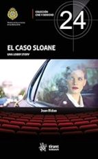 El Caso Sloane. Una lobby story, de Joan Ridao | portada del libro