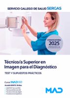 TECNICO SUPERIOR EN IMAGEN PARA EL DIAGNOSTICO TEST Y SUPUESTOS PRACTICOS, de Varios autores | portada del libro