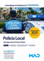 025 PRUEBA APTITUD FISICA POLICIA LOCAL COMUNIDAD AUTONOMA DE CANARIAS, de Varios autores | portada del libro