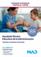 AYUDANTE TECNICO EDUCATIVO DE LA ADMIISTRACION, CASTILLA Y LEON, de Varios autores | portada del libro