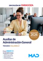 AUXILIAR ADMINISTRACION GENERAL TEMARIO 2 DIPUTACION ZARAGO, de Varios autores | portada del libro