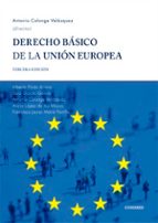 DERECHO BASICO DE LA UNION EUROPEA 2026, de Antonio Calonge Velázquez | portada del libro