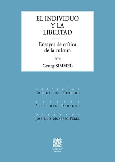 EL INDIVIDUO Y LA LIBERTAD, de SIMMEL, GEORG | portada del libro