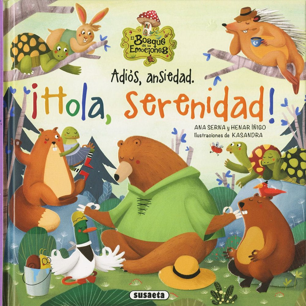 ADIOS, ESTRES. ¡HOLA, SERENIDAD!, de SERNA, ANA | portada del libro