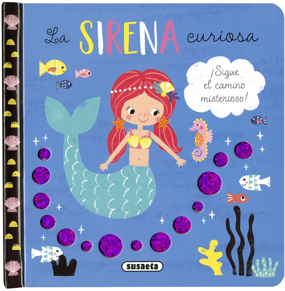 LA SIRENA CURIOSA, de EDICIONES, SUSAETA | portada del libro
