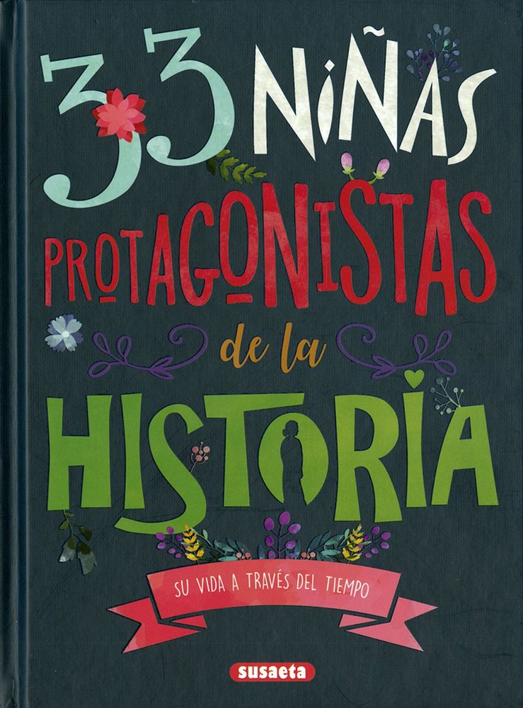 33 NIÑAS PROTAGONISTAS DE LA HISTORIA, de BLAZQUEZ GIL, CARMEN | portada del libro