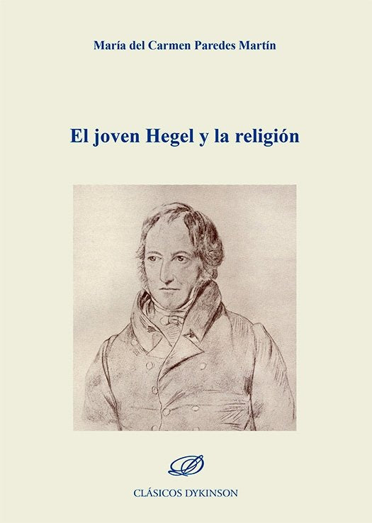 EL JOVEN HEGEL Y LA RELIGION, de PAREDES MARTIN | portada del libro