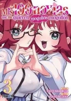 MIS 100 NOVIAS QUE ME QUIEREN MOGOLLON, MOGOLLON, de NAKAMURA | portada del libro