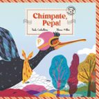 CHIMPATE, PEPA! ("15 ANIVERSARIO"), de Paula Carballeira | portada del libro