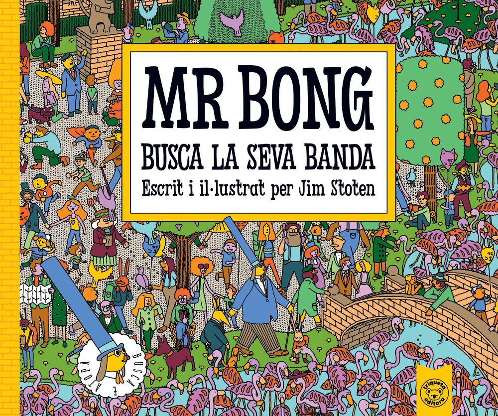 MR. BONGO - BUSCA LA SEVA BANDA, de STOTEN, JIM | portada del libro