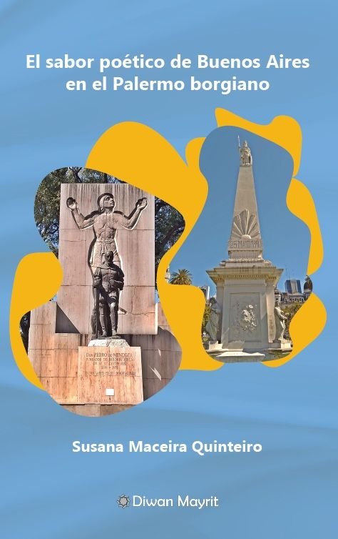 EL SABOR POETICO DE BUENOS AIRES EN EL PALERMO BORGIANO, de MACEIRA QUINTEIRO, SUSANA | portada del libro