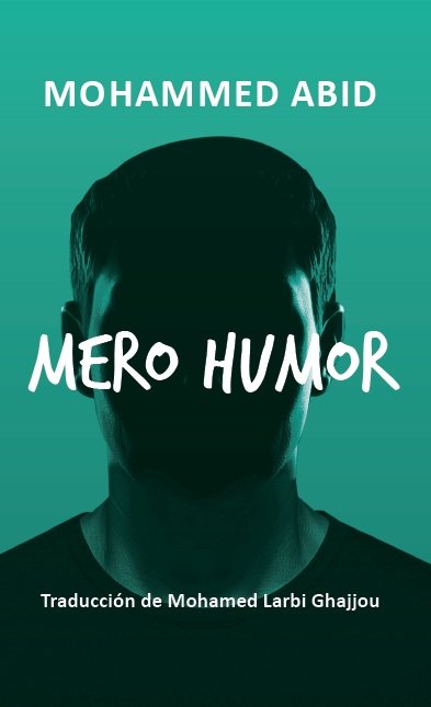 MERO HUMOR, de ABID, MOHAMMED | portada del libro
