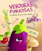 VERDURAS FURIOSAS FABRICA DE LAS COSAS, de C. GOBBETTI | portada del libro