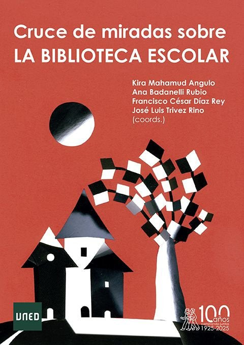 CRUCE DE MIRADAS SOBRE LA BIBLIOTECA ESCOLAR, de MAHAMUD ANGULO | portada del libro