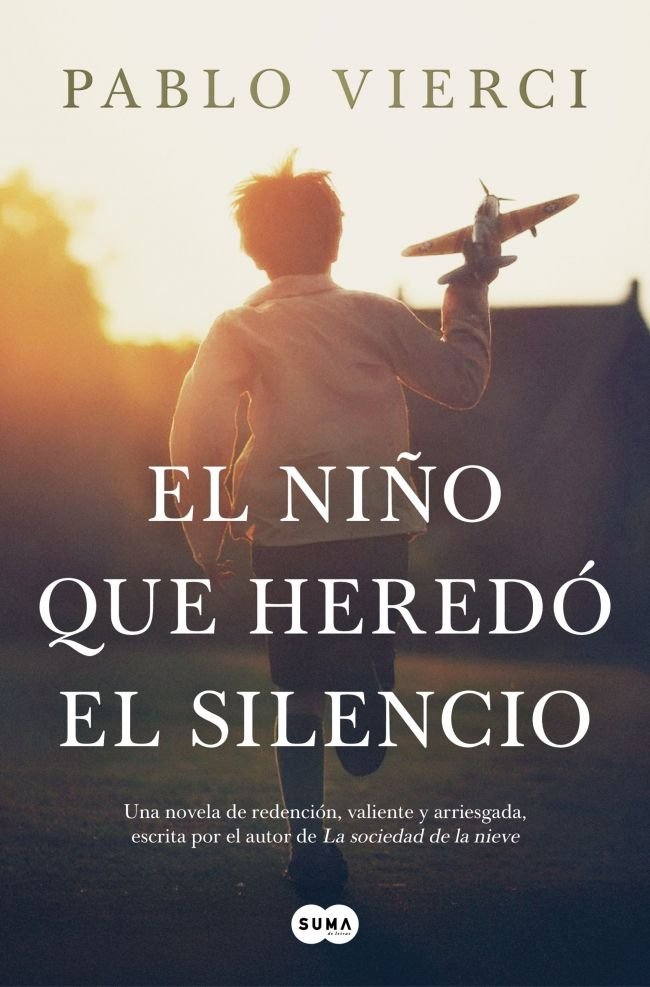 EL NIÑO QUE HEREDO EL SILENCIO, de PABLO VIERCI | portada del libro