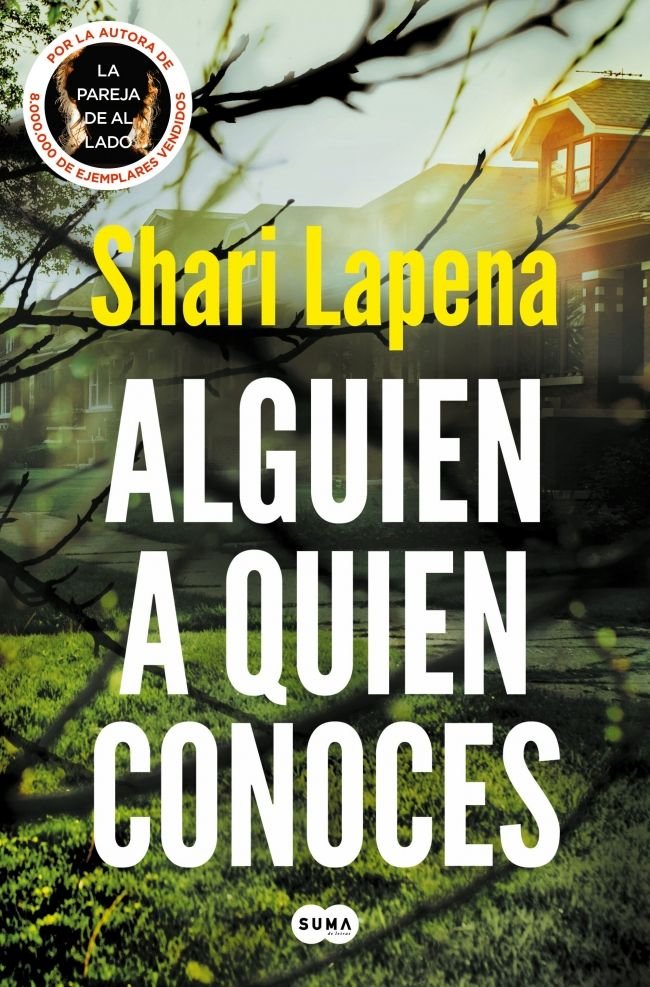 ALGUIEN A QUIEN CONOCES, de LAPENA, SHARI | portada del libro