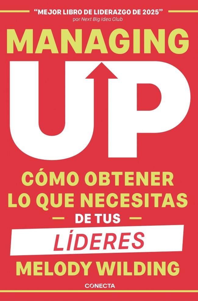MANAGING UP, de MELODY WILDING | portada del libro