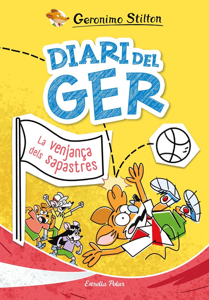 DIARI DEL GER 2. LA VENJANÇA DELS SAPASTRES, de STILTON, GERONIMO | portada del libro