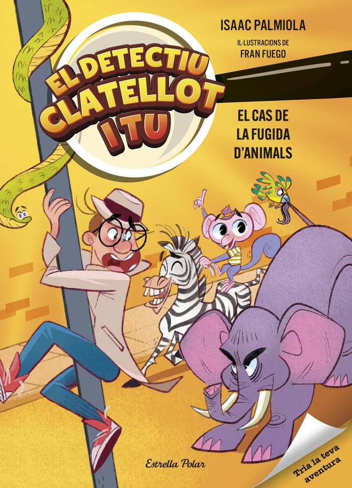 DETECTIU CLATELLOT I TU 2. EL CAS DE LA FUGIDA D'ANIMALS, de PALMIOLA, ISAAC | portada del libro