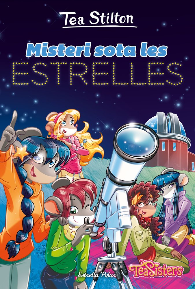 MISTERI SOTA LES ESTRELLES, de STILTON, TEA | portada del libro