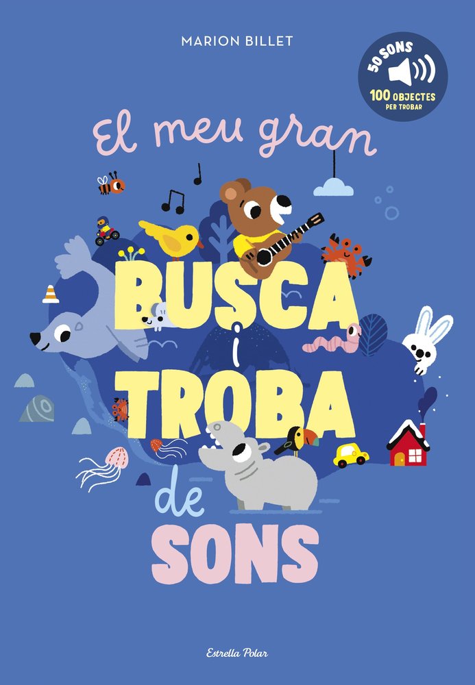 El meu gran busca i troba de sons, de BILLET, MARION | portada del libro