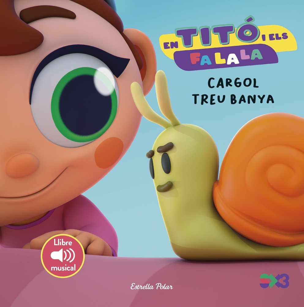 EN TITO I ELS FA LA LA CARGOL TREU BANYA, de JIMENEZ CARBO, CRISTINA | portada del libro
