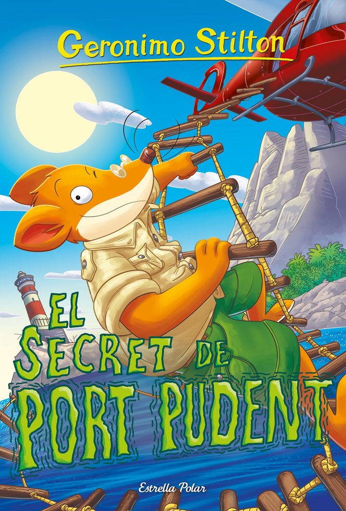 EL SECRET DE PORT PUDENT, de STILTON, GERONIMO | portada del libro