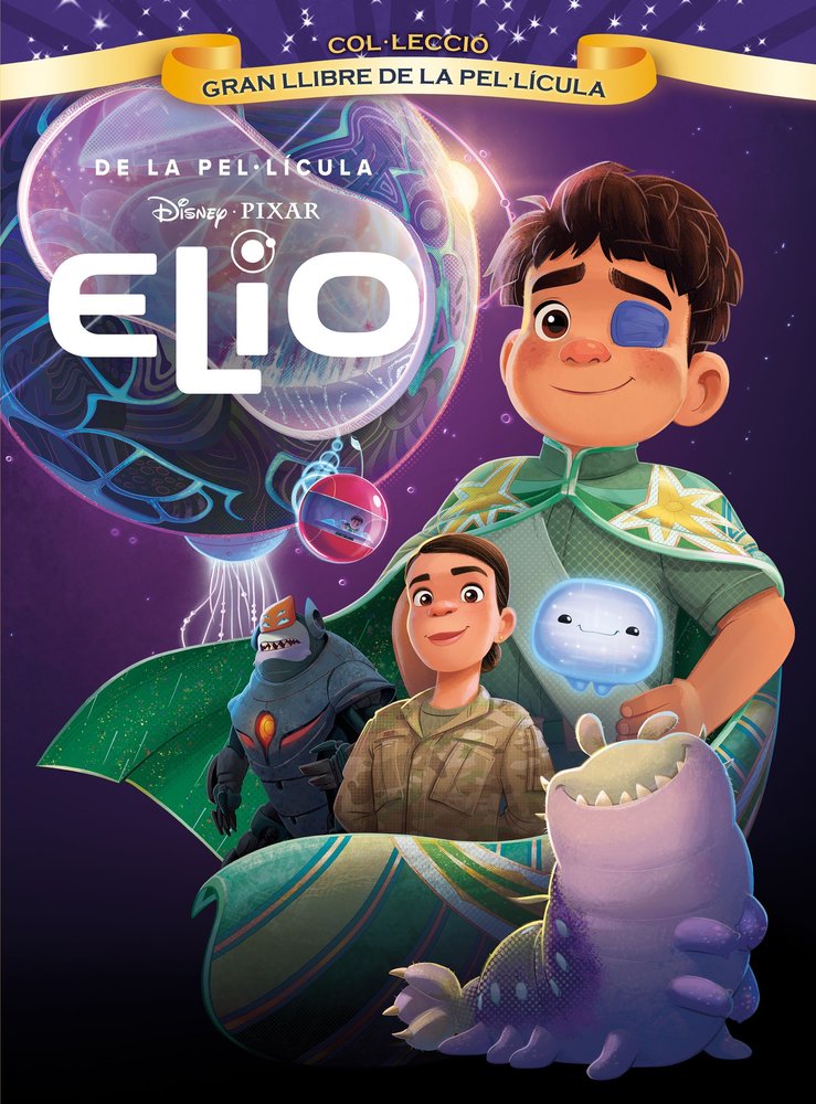 ELIO. GRAN LLIBRE DE LA PEL·LICULA, de DISNEY | portada del libro