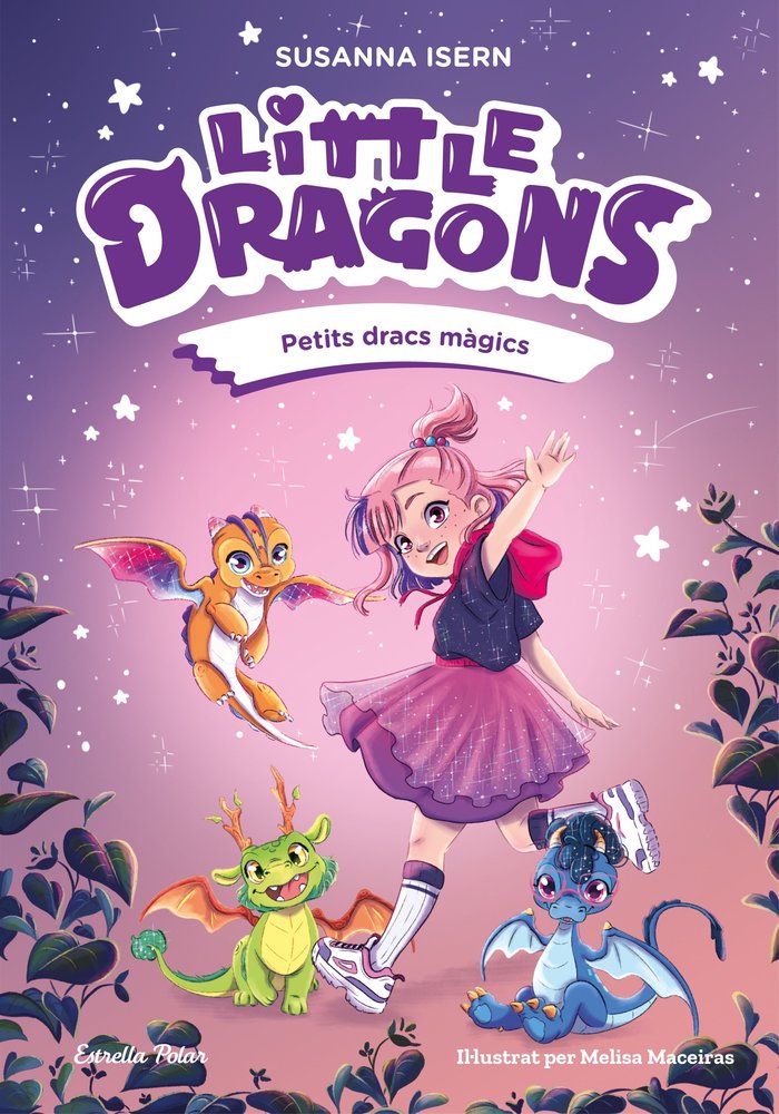 LITTLE DRAGONS 1. PETITS DRACS MAGICS, de ISERN, SUSANNA | portada del libro