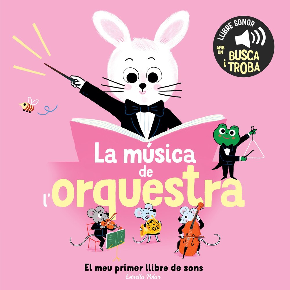 LA MUSICA DE L'ORQUESTRA EL MEU PRIMER LLIBRE DE SONS, de ROEDERER, CHARLOTTE | portada del libro