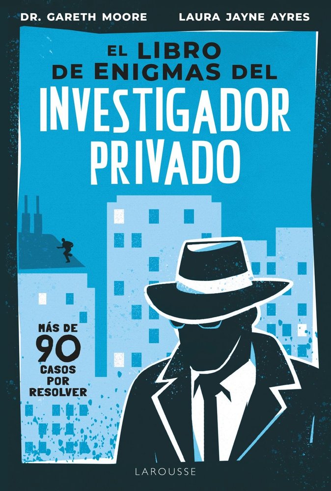 EL LIBRO DE ENIGMAS DEL INVESTIGADOR PRIVADO, de MOORE, GARETH | portada del libro